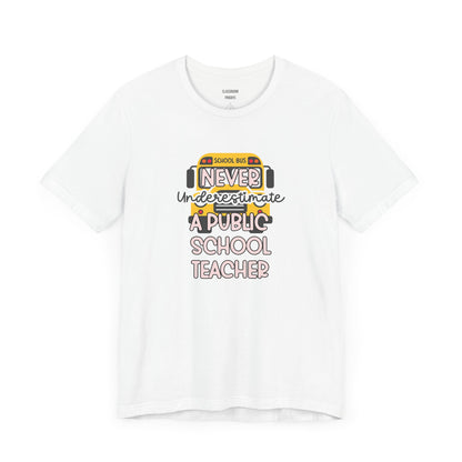 "Public School" Teacher Tee