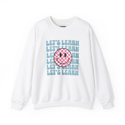 "Let's Learn Checkered Smiley Face" Teacher Sweatshirt