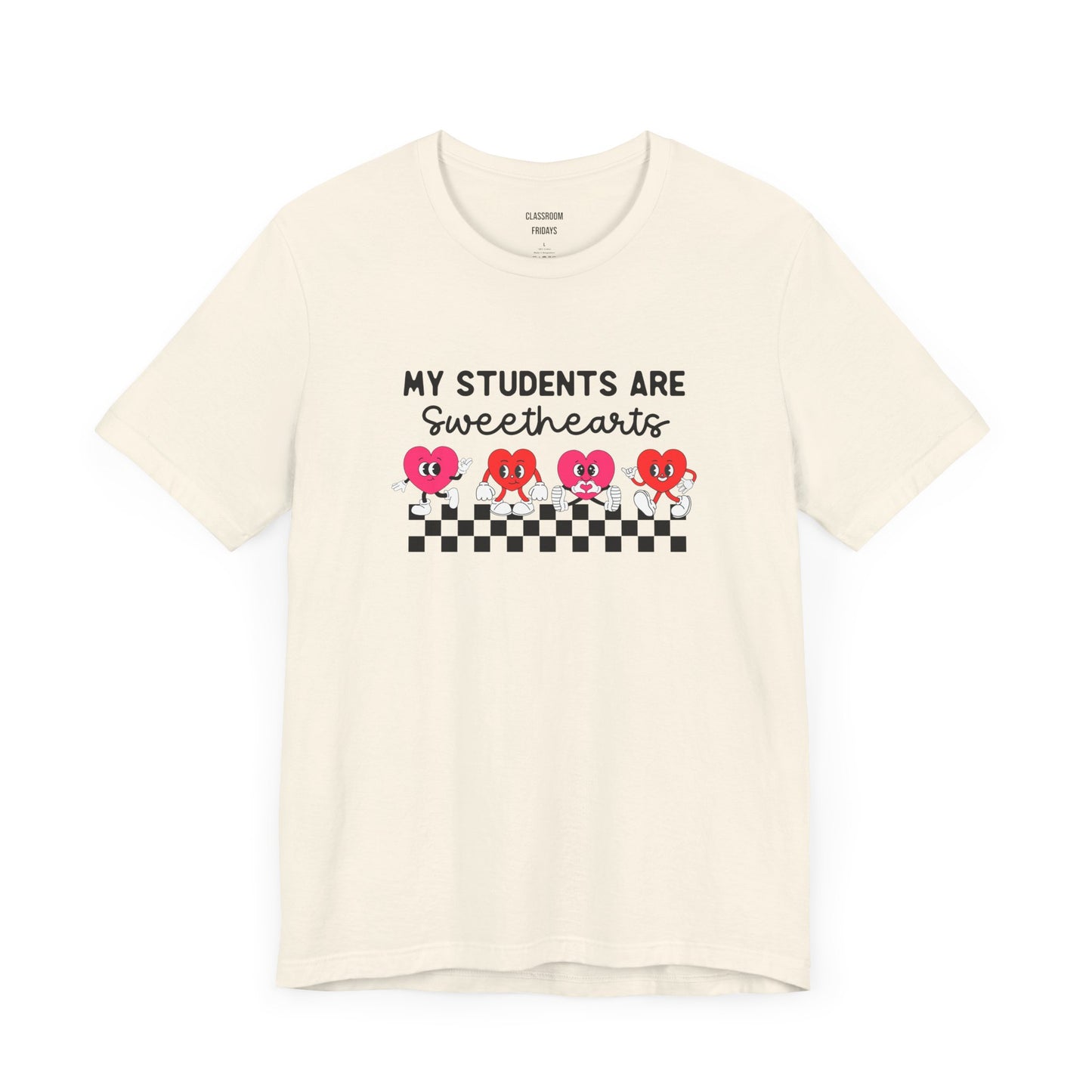 "Sweethearts" Teacher Tee