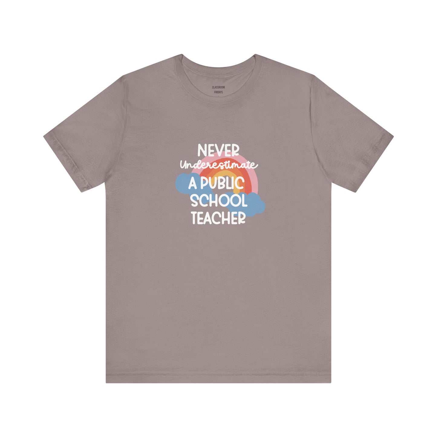 "Rainbow Public School" Teacher Tee