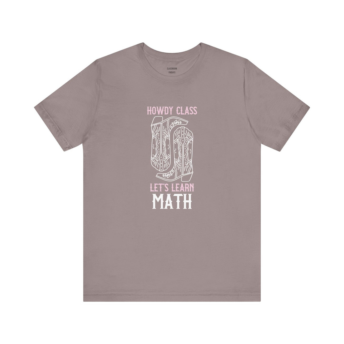 "Let's Learn Math" Teacher Tee