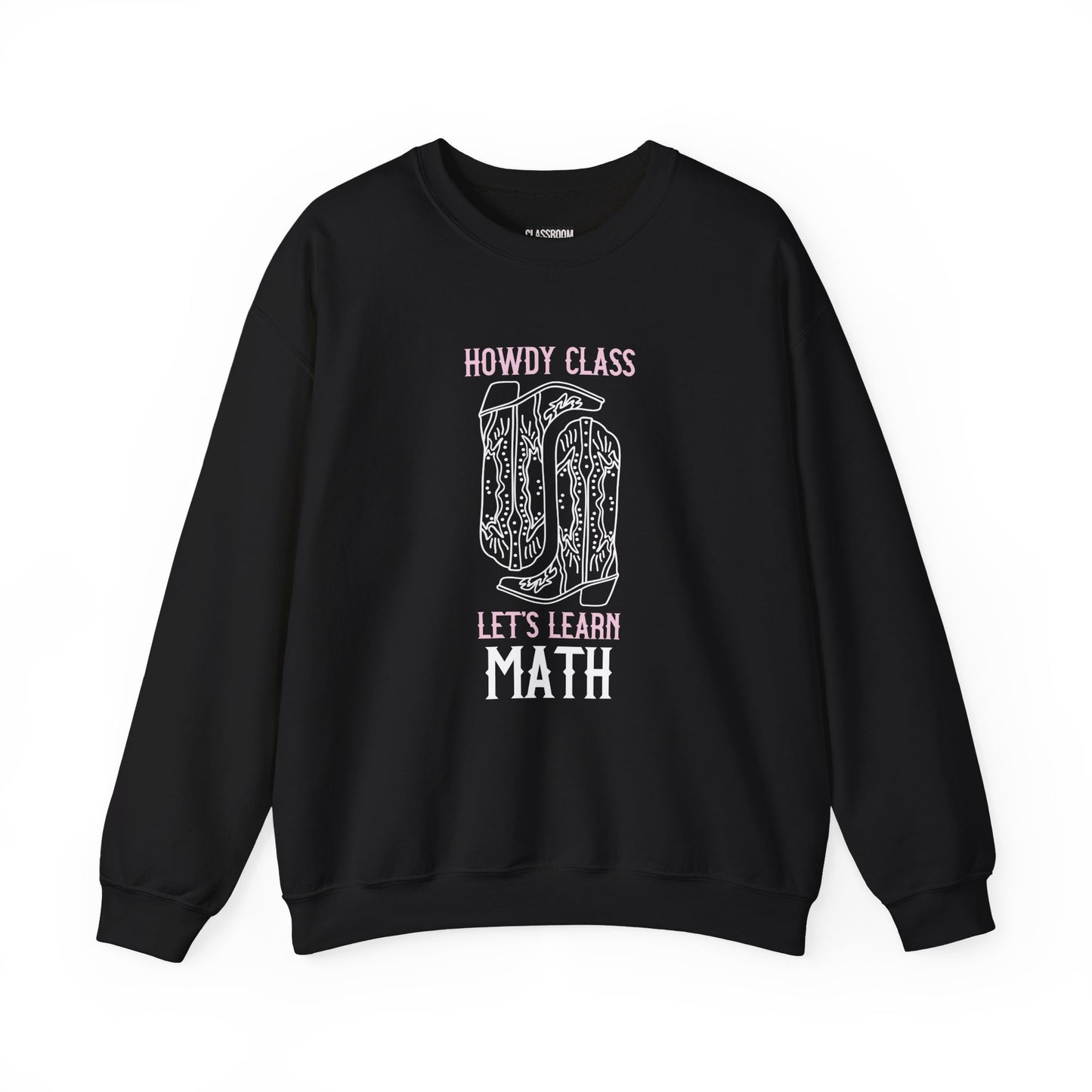 "Let's Learn Math" Teacher Sweatshirt