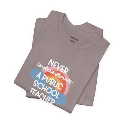 "Rainbow Public School" Teacher Tee