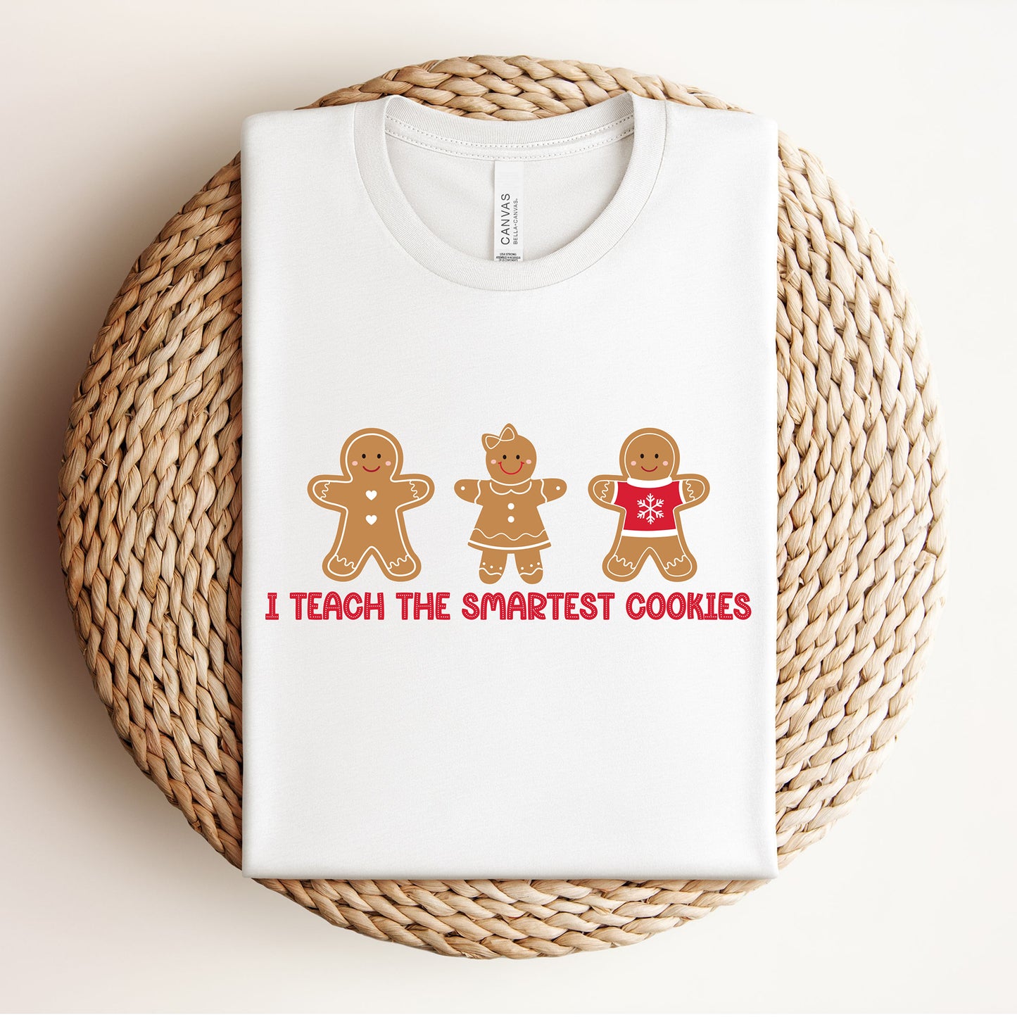 "I Teach The Smartest Cookies" Christmas Teacher Tee