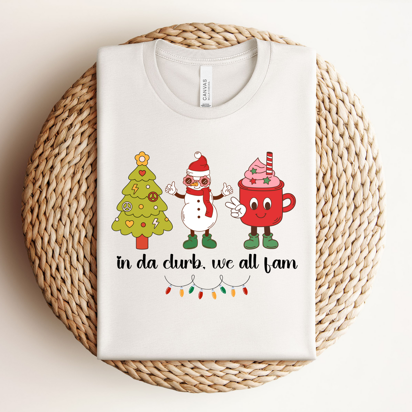 "In da clurb,we all fam" Christmas Teacher Tee